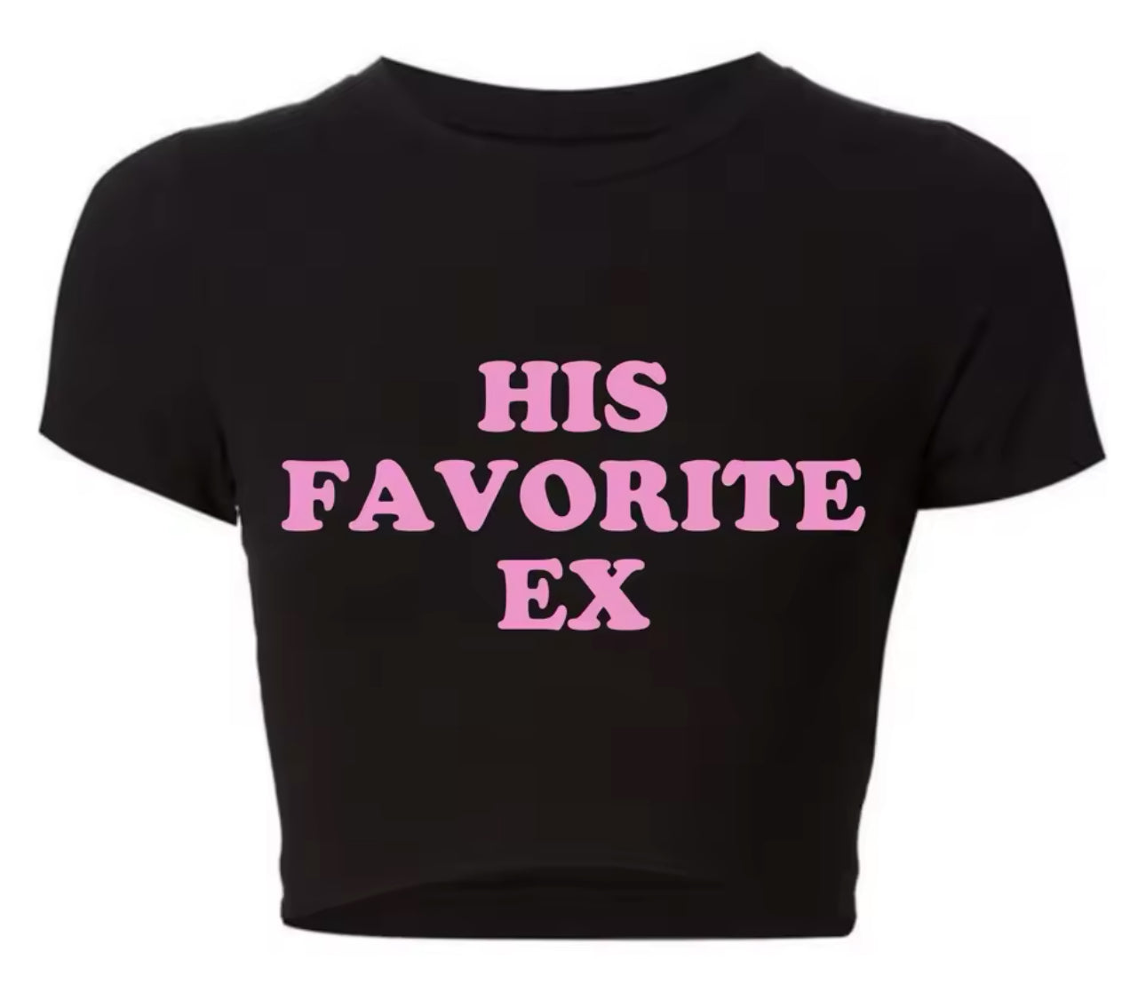 His Favorite Ex Crop Top